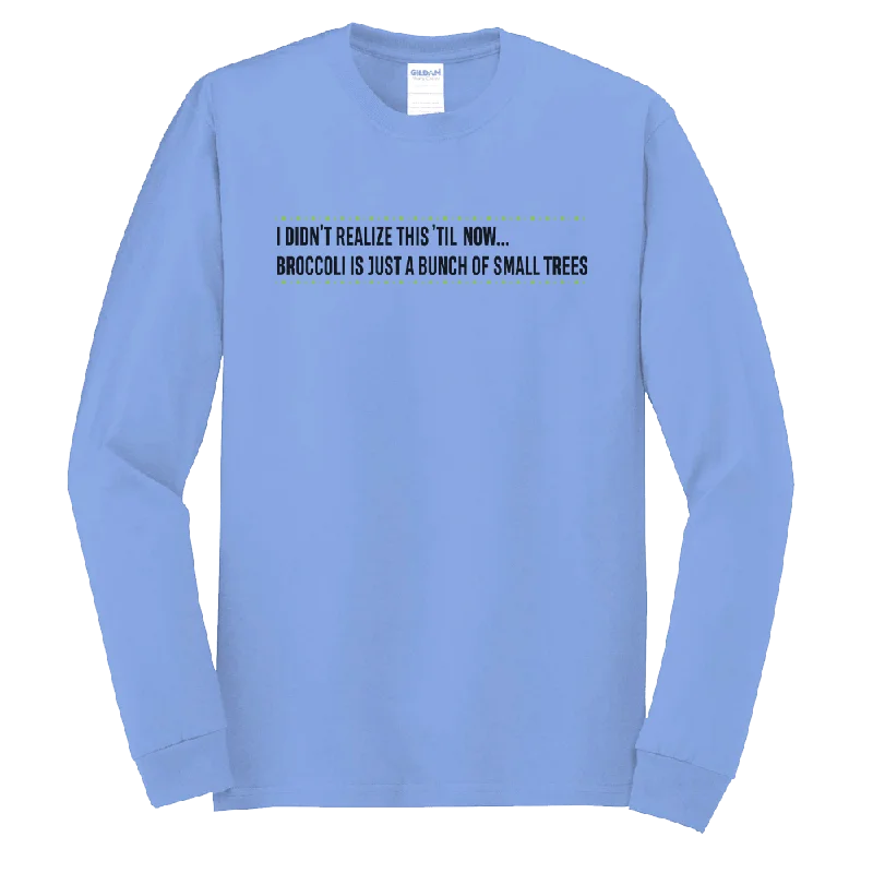 Survivor Broccoli Quote Adult Long Sleeve T-Shirt