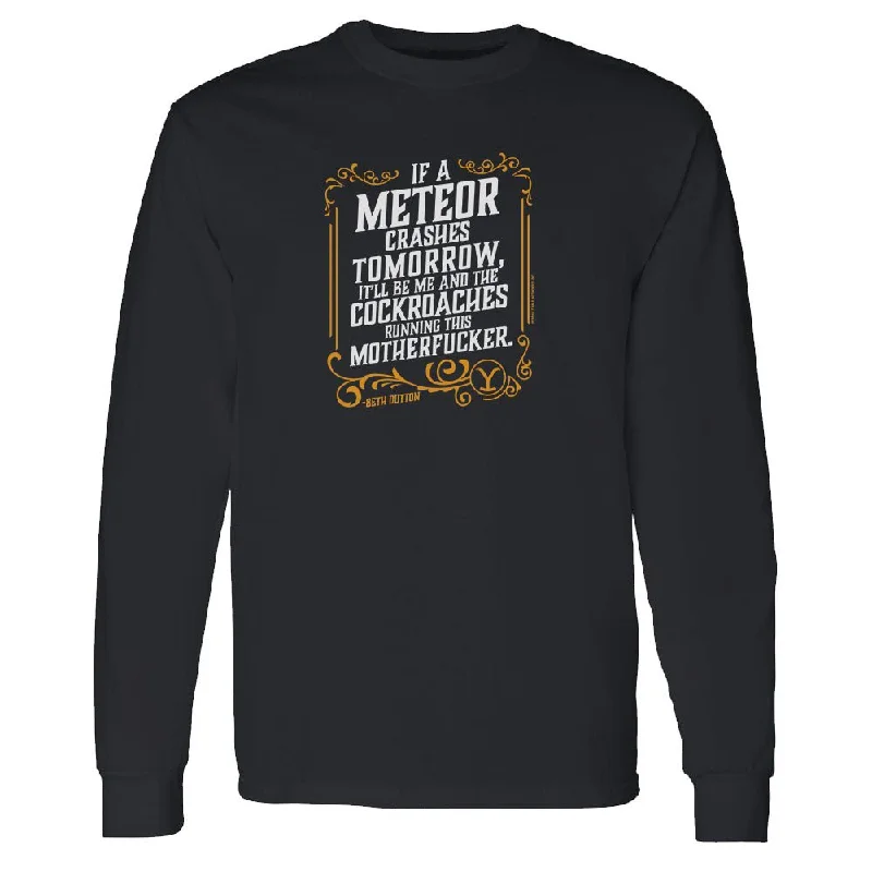 yellowstone-if-a-meteor-crashes-tomorrow-adult-long-sleeve-t-shirt