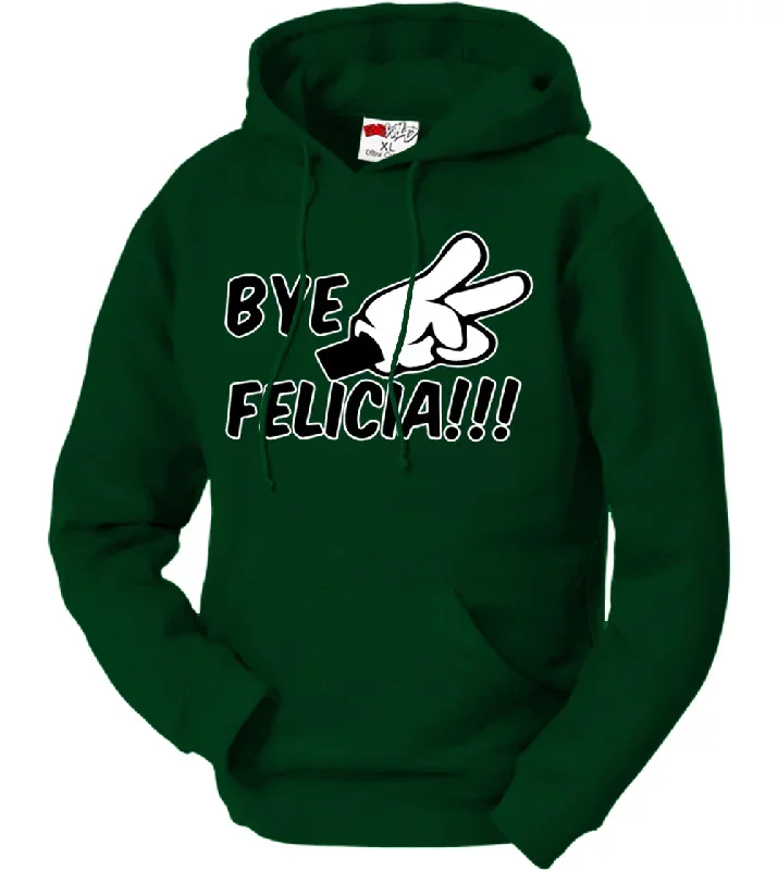 bye-felicia-quote-from-friday-adult-hoodie