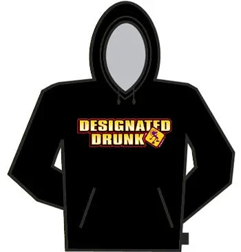 Designated Drunk Hoodie