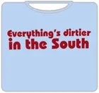 dirtier-in-the-south-t-shirt