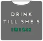 drink-till-shes-irish-mens-t-shirt