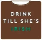 drink-till-shes-irish-mens-t-shirt