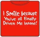 driven-me-insane-t-shirt