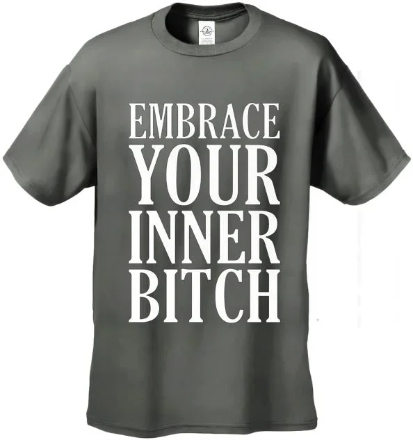 embrace-your-inner-bitch-mens-t-shirt