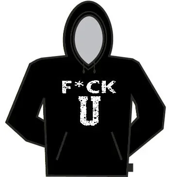 F*CK YOU! Hoodie