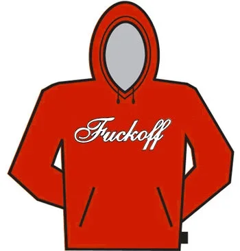 F*ckoff Script Hoodie