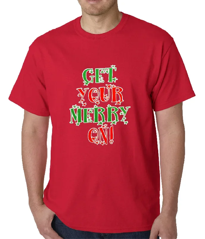 get-your-merry-on-christmas-mens-t-shirt