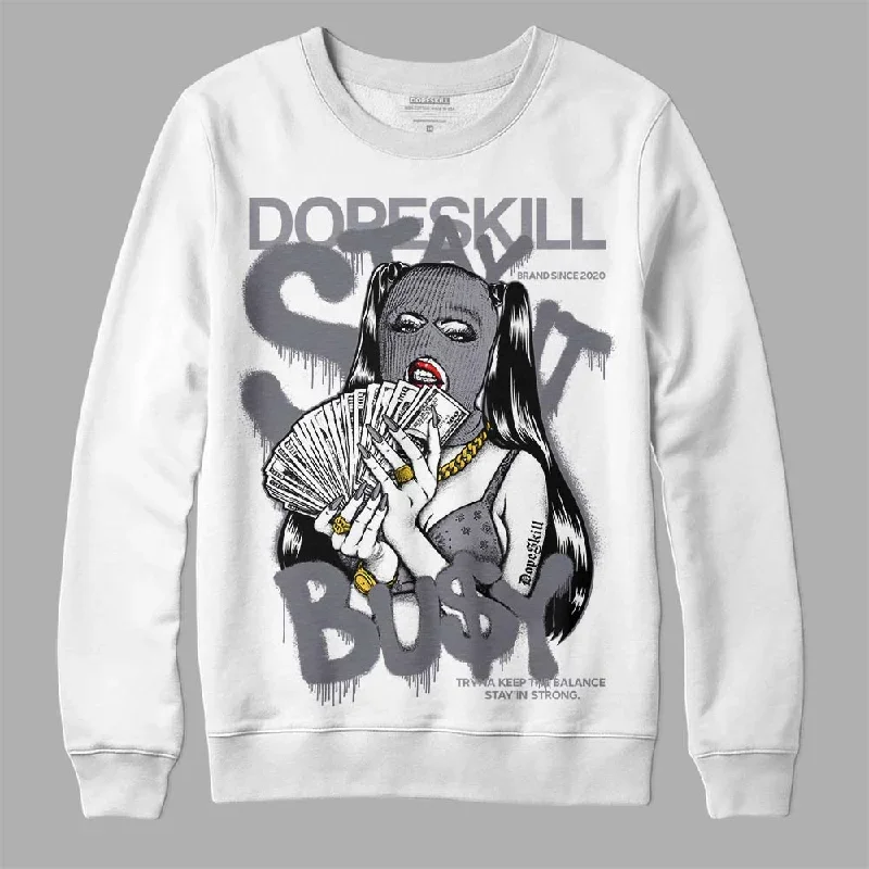 Stealth 14s DopeSkill Sweatshirt Stay It Busy Graphic